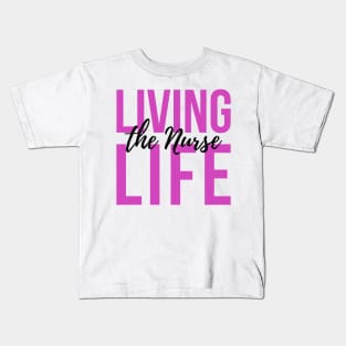 Living the Nurse life purple and black text design Kids T-Shirt